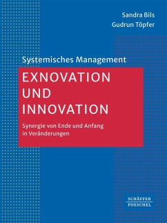 Exnovation und Innovation (eBook, PDF) - Bils, Sandra; Töpfer, Gudrun L.