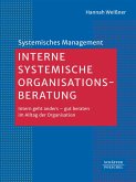 Interne systemische Organisationsberatung (eBook, PDF)