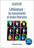 Littérature : les mouvements et écoles littéraires - 2e éd. (eBook, ePUB)