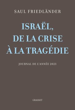 Cover Israël, de la crise à la tragédie (eBook, ePUB)