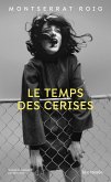 Le Temps des cerises (eBook, ePUB)