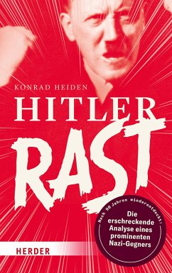 Hitler rast (eBook, ePUB) - Heiden, Konrad