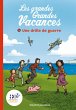 Les grandes grandes vacances, Tome 01... - Bild 1