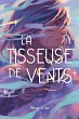 La Tisseuse de vents (eBook, ePUB) - Bild 1