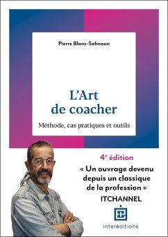 L'art de coacher - 4e éd. (eBook, ePUB) - Blanc-Sahnoun, Pierre