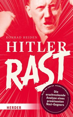 Hitler rast (eBook, PDF) - Heiden, Konrad