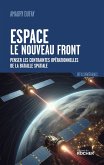 Espace : le nouveau front (eBook, ePUB)