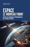 Espace : le nouveau front (eBook, ePUB) Espace : le nouveau front (eBook, ePUB)