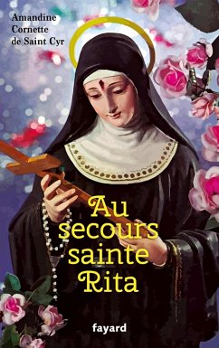 Au secours sainte Rita (eBook, ePUB) - Cornette de Saint Cyr, Amandine