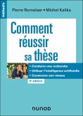 Comment réussir sa thèse - 4e éd. (eBook, ePUB)