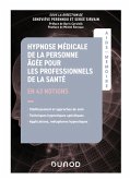 Aide-Mémoire - Hypnose médicale de la personne âgée pour les professionnels de la santé (eBook, ePUB)