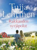 Rakkauden syrjäpolut (eBook, ePUB)