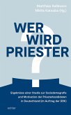 Wer wird Priester? (eBook, PDF)