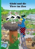 Globi und die Tiere im Zoo (eBook, ePUB)