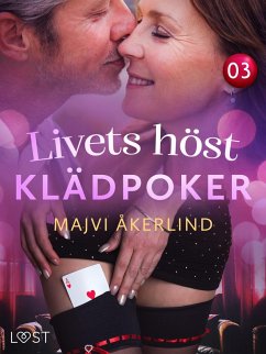 Livets höst 3: Klädpoker - erotisk novell (eBook, ePUB) Cover Livets höst 3: Klädpoker - erotisk novell (eBook, ePUB)