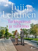 Turkisprinssi ja tuhkimo (eBook, ePUB)
