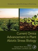 Current Omics Advancement in Plant Abiotic Stress Biology (eBook, ePUB)