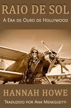 Cover Raio de Sol (A Era de Ouro de Hollywood, #2) (eBook, ePUB)