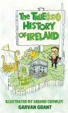 The Trueish History of Ireland (eBook, ePUB)