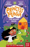 Princess Minna : The Wicked Wood (eBook, ePUB)