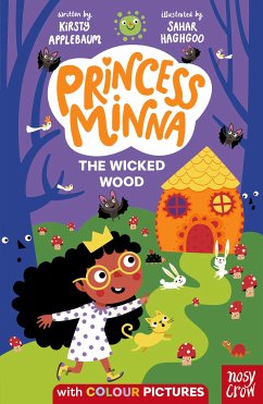 Princess Minna : The Wicked Wood (eBook, ePUB) - Applebaum, Kirsty