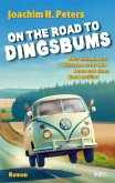 On the Road to Dingsbums (eBook, ePUB)