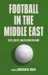 Football in the Middle East (eBook,... - Bild 1