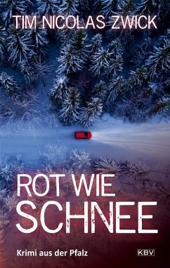 Rot wie Schnee (eBook, ePUB) - Zwick, Tim Nicolas