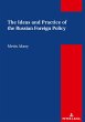 The Ideas and Practice of the Russian... - Bild 1
