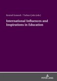 International Influences and Inspirations in Education