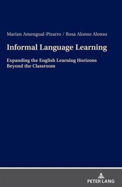 Informal Language Learning - Amengual-Pizarro, Marian;Alonso Alonso, Rosa