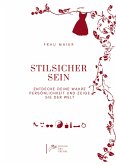 Stilsicher sein