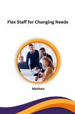 Flex Staff for Changing Needs