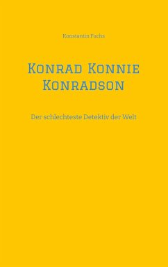 Konrad Konnie Konradson - Fuchs, Konstantin