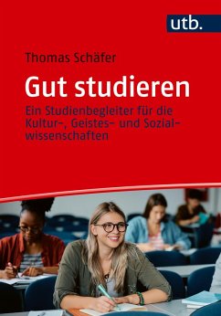 Gut studieren (eBook, ePUB) - Schäfer, Thomas