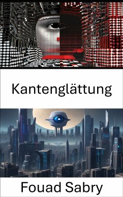 Kantenglättung (eBook, ePUB) - Sabry, Fouad