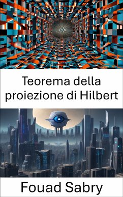 Teorema della proiezione di Hilbert (eBook, ePUB) - Sabry, Fouad