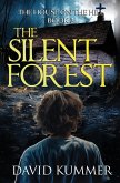 The Silent Forest The Silent Forest