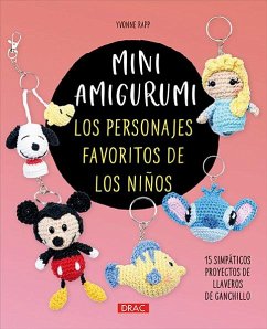 Mini amigurumi. Los personajes favoritos de los niños Cover Mini amigurumi. Los personajes favoritos de los niños