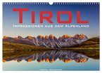 Tirol ¿ Impressionen aus dem Alpenland (Wandkalender 2025 DIN A3 quer), CALVENDO Monatskalender