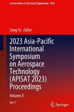 2023 Asia-Pacific International Symposium on Aerospace Technology (APISAT 2023) Proceedings