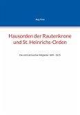 Hausorden der Rautenkrone und St. Heinrichs-Orden