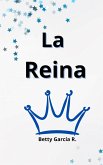 La Reina (eBook, ePUB)