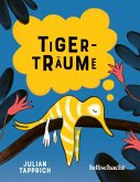 Tigerträume