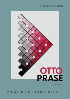 Otto Prase 1874-1956 - Bendin, Eckhard Walter