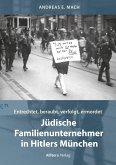 Jüdische Familienunternehmer in Hitlers München