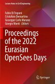 Proceedings of the 2022 Eurasian OpenSees Days