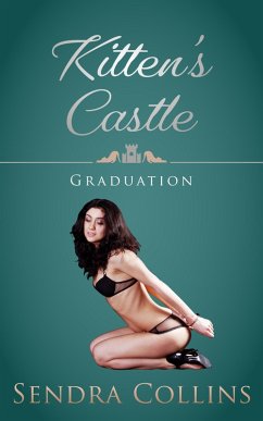 Cover Kitten's Castle- Graduation (eBook, ePUB)