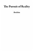 The Pursuit of Reality (eBook, ePUB)