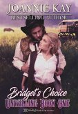 Bridget's Choice (Unwilling, #1) (eBook, ePUB) Bridget's Choice (Unwilling, #1) (eBook, ePUB)